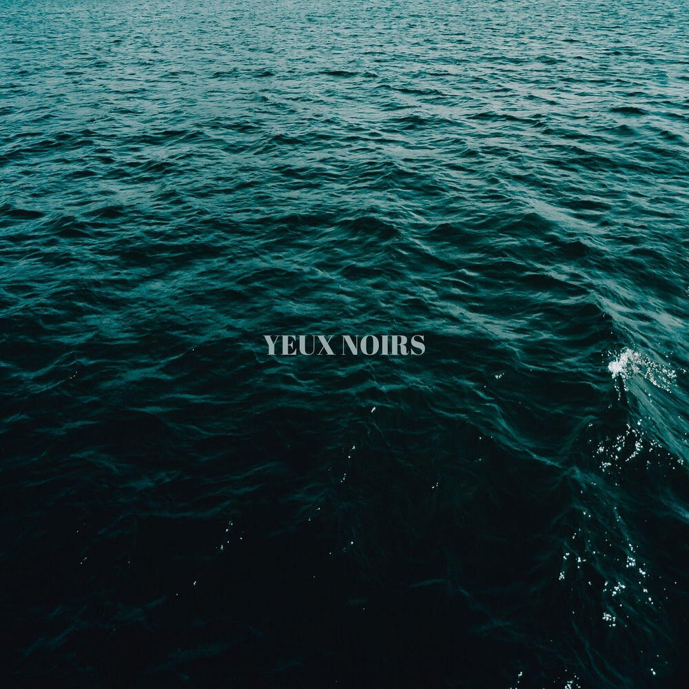 Релиз Yeux noirs