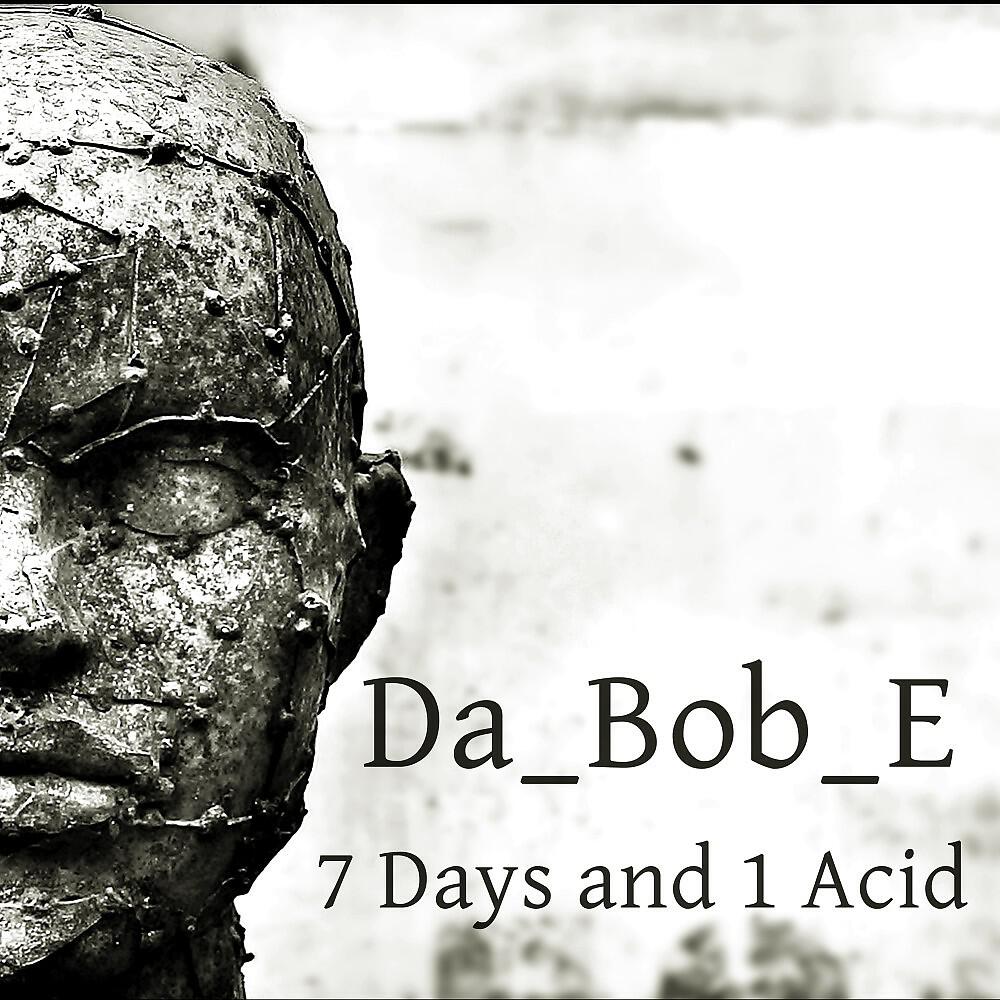 Релиз 7 Days and 1 Acid