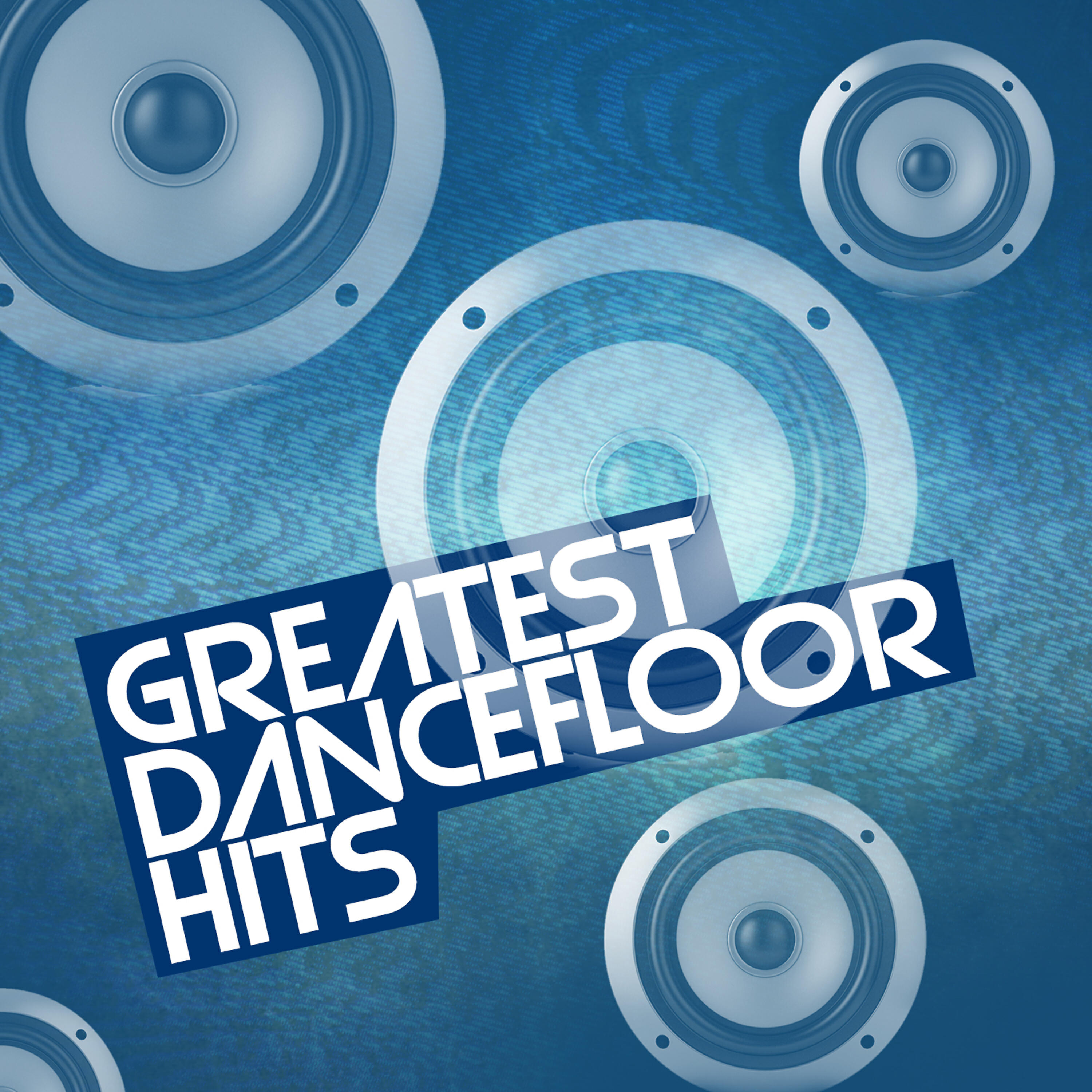 Постер альбома Greatest Dancefloor Hits