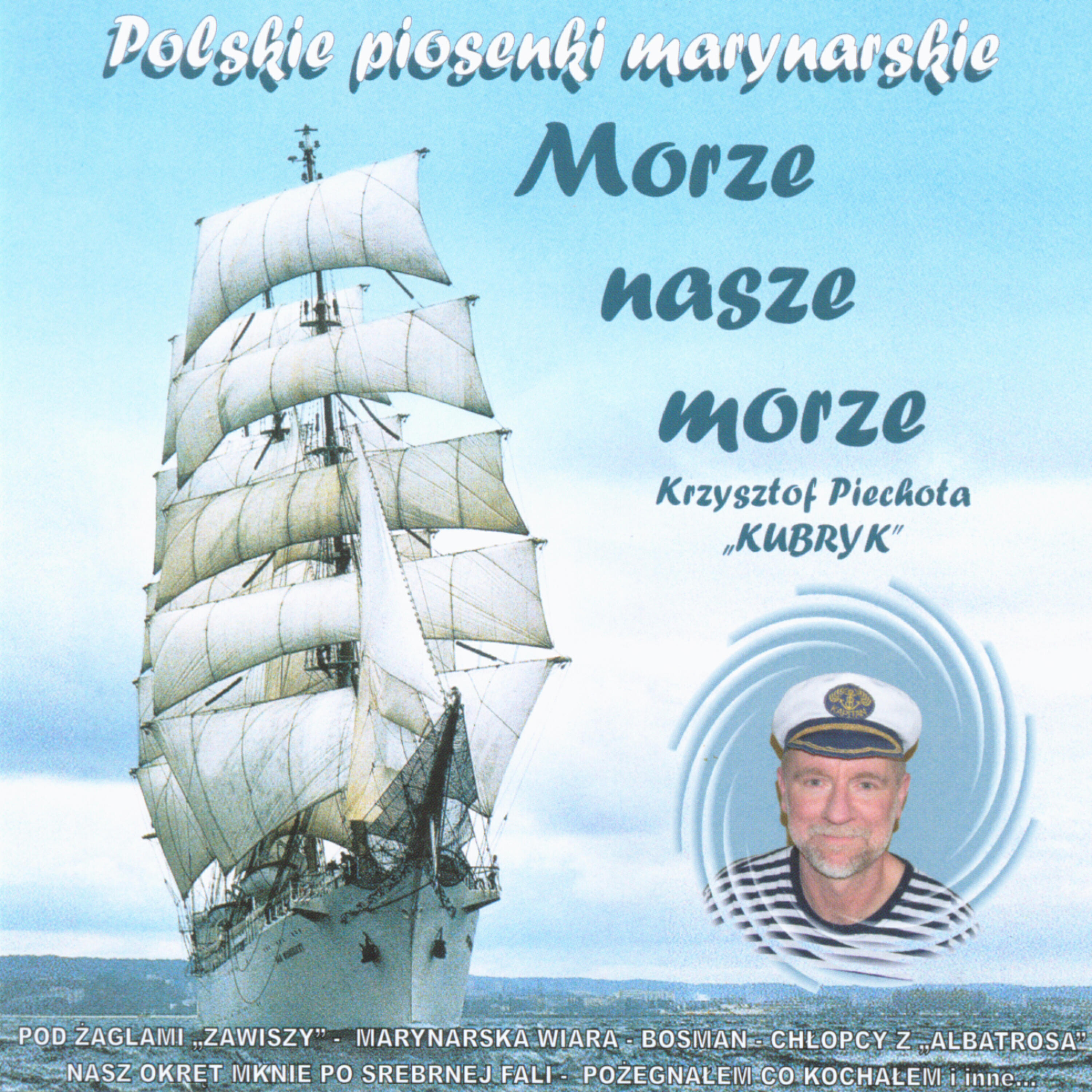 Релиз Morze nasze morze: Polish sailor songs, Szanty