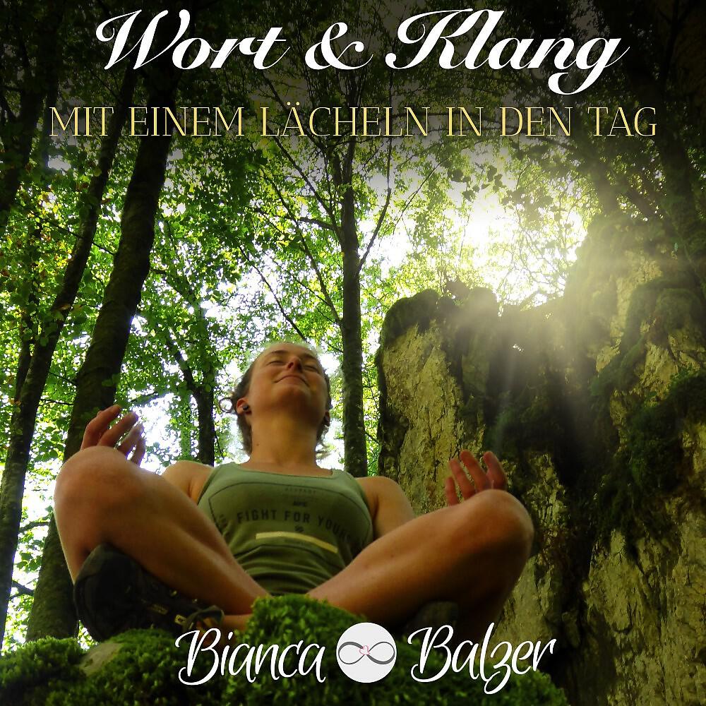 Релиз Wort und Klang (Mit einem Lächeln in den Tag)