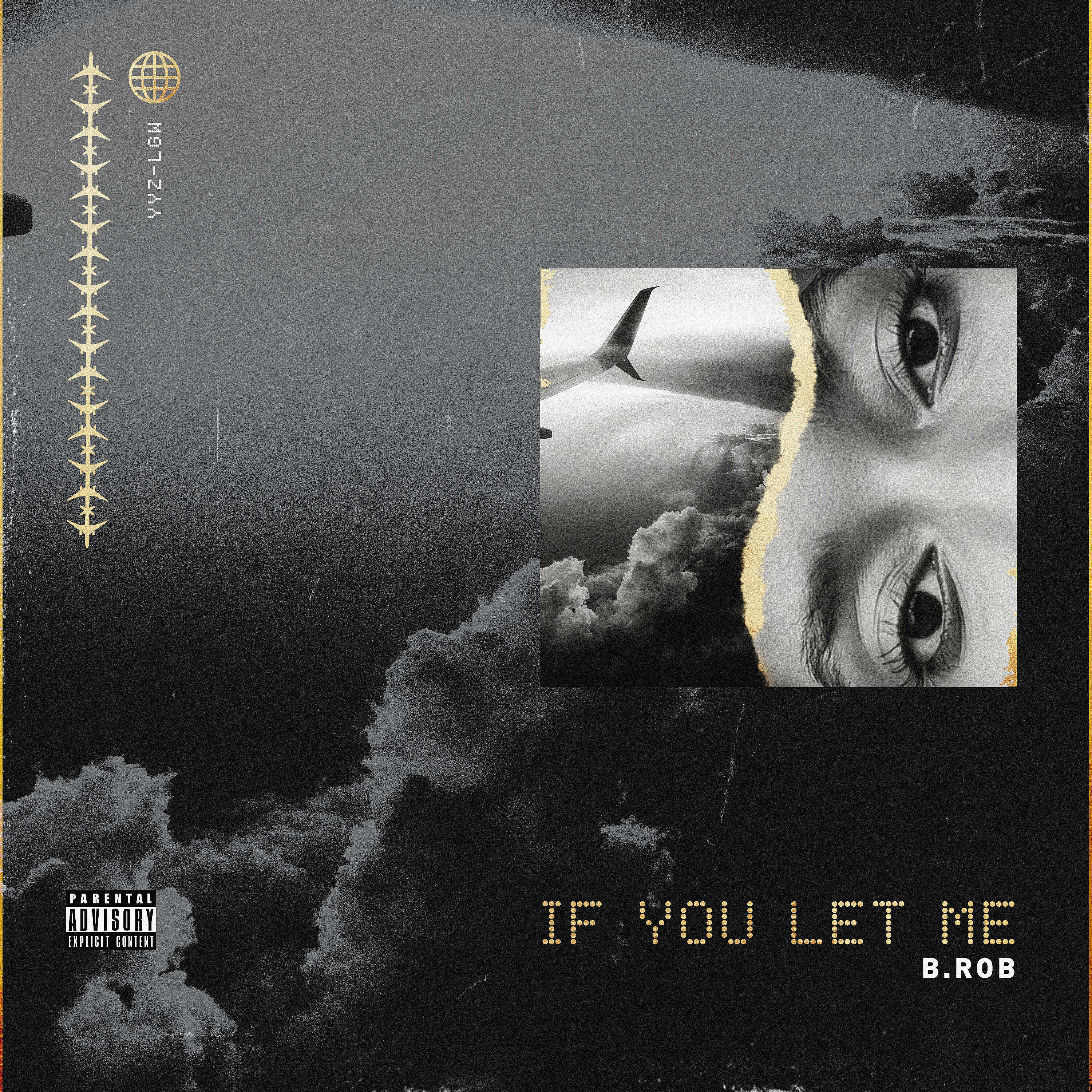 Релиз If You Let Me