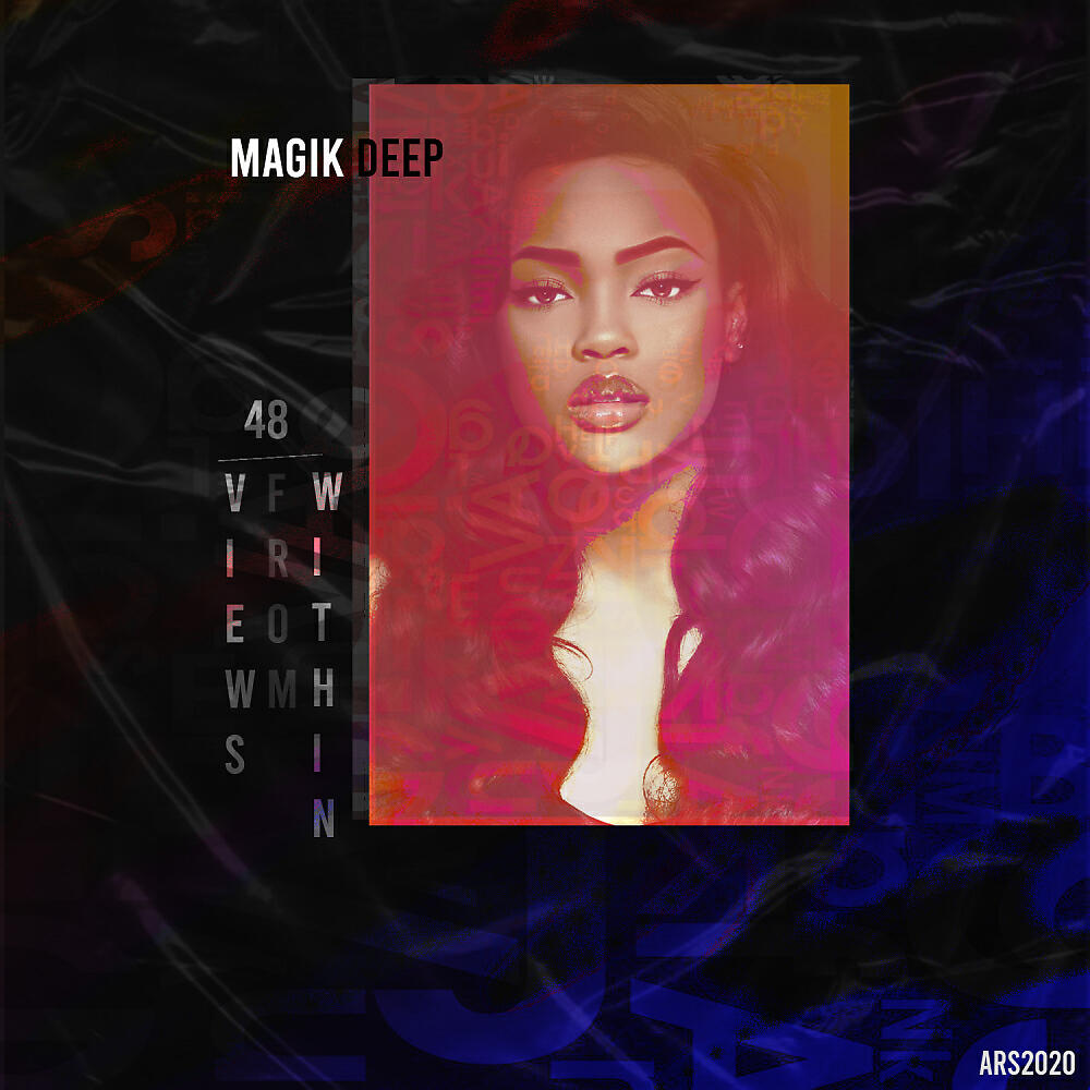 Альбом Views From Within исполнителя Magik Deep
