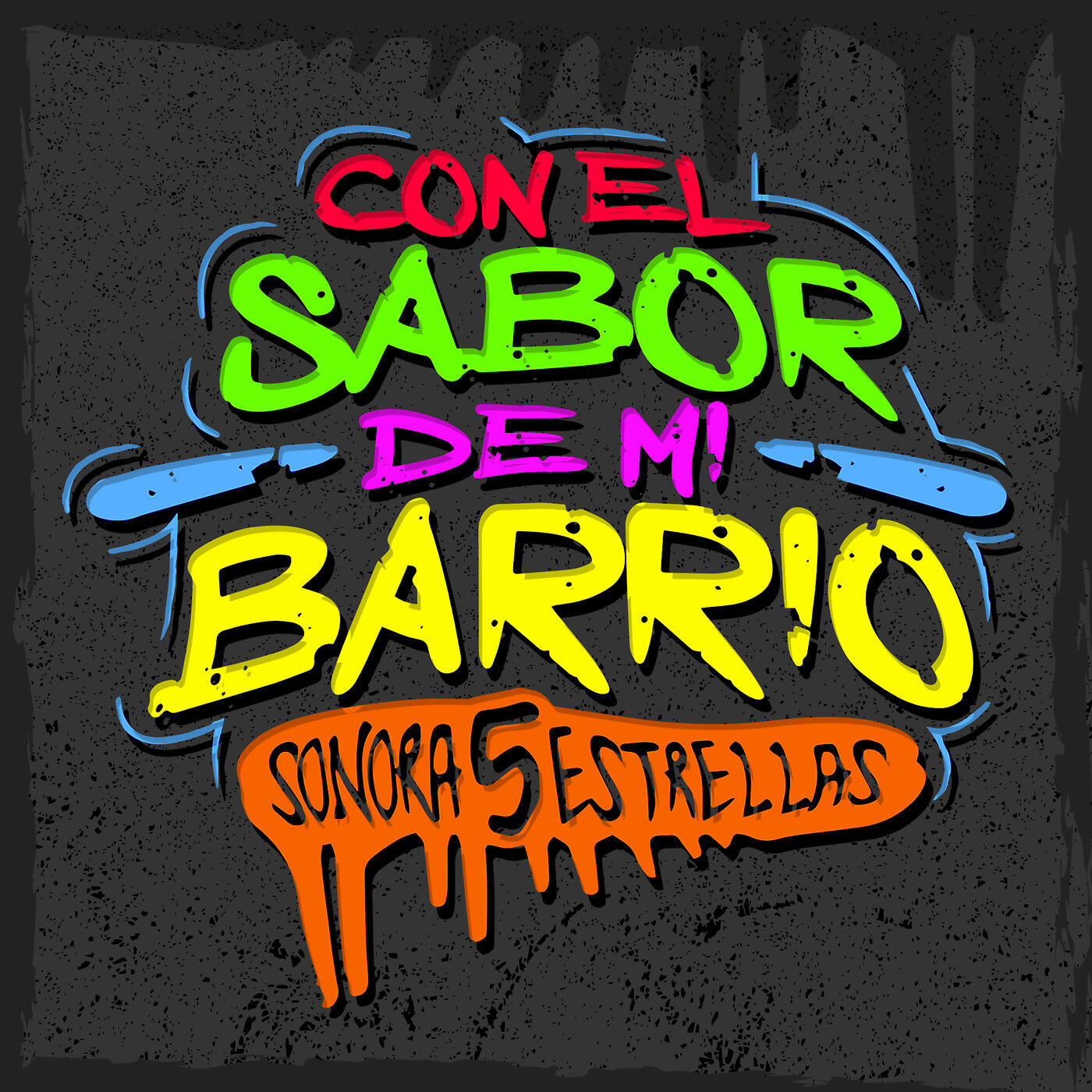 Релиз Con El Sabor De Mi Barrio