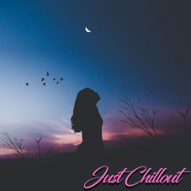 Релиз Just Chillout