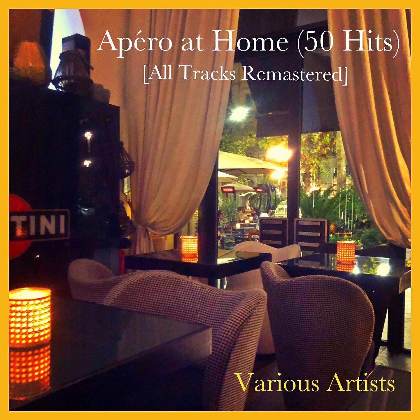 Релиз Apéro at Home (50 Hits)