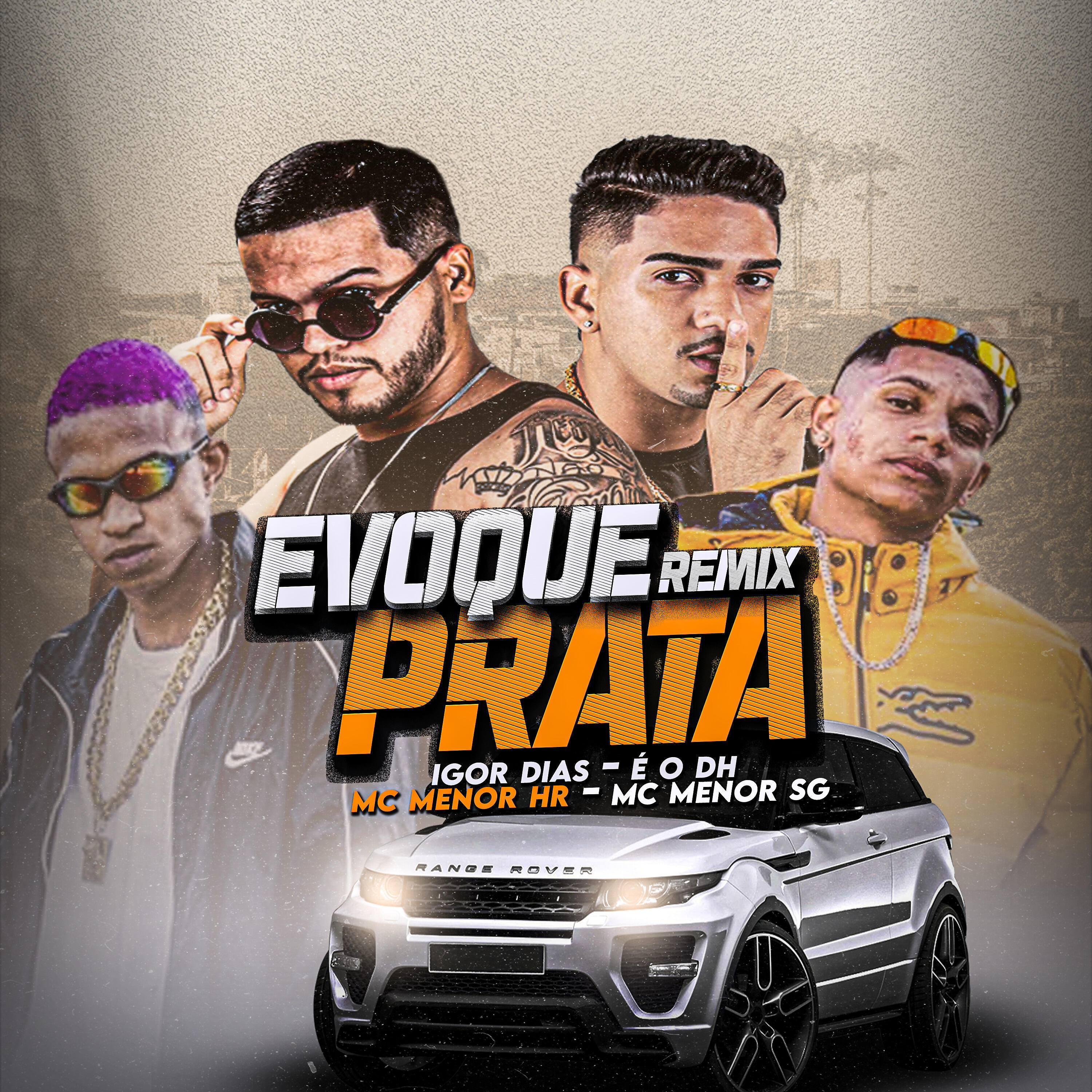 Скачать песню Igor Dias, É o DH, Mc Menor HR, MC Menor SG - Evoque Prata (Remix) бесплатно в MP3 для Android и iOS