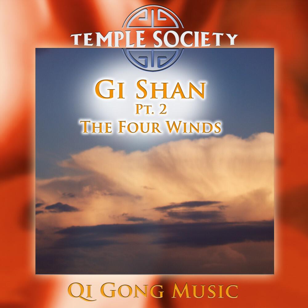 Релиз Gi Shan, Pt. 2 - The Four Winds (Qi Gong Version)