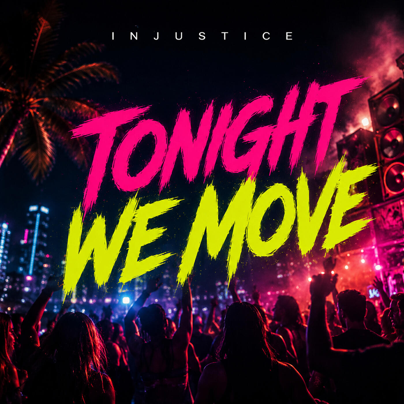 Релиз Tonight We Move