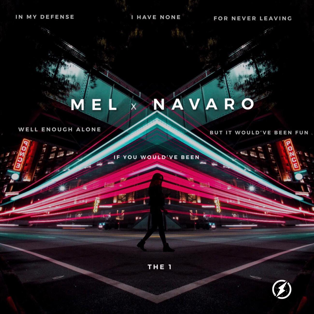 Скачать песню Mel, Navaro - the 1 бесплатно в MP3 для Android и iOS