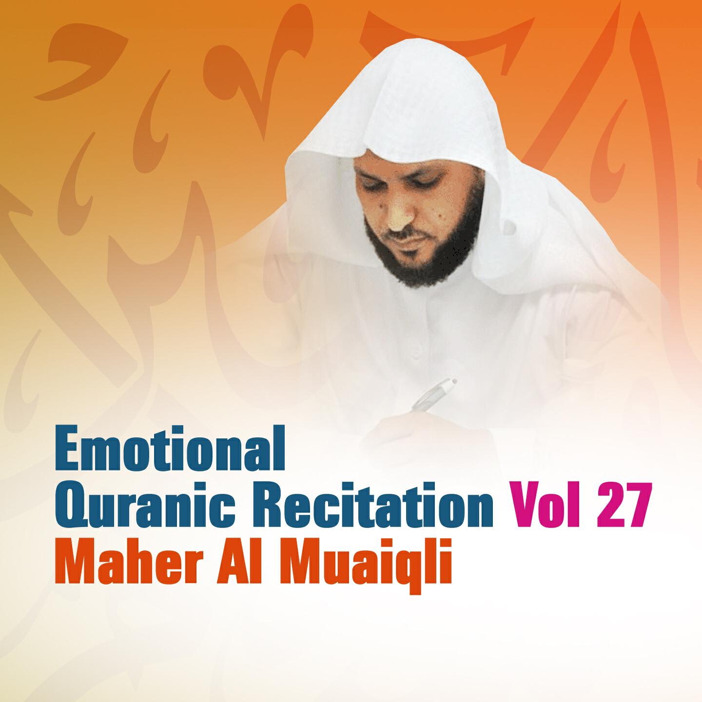 Релиз Emotional Quranic Recitation, Vol. 27