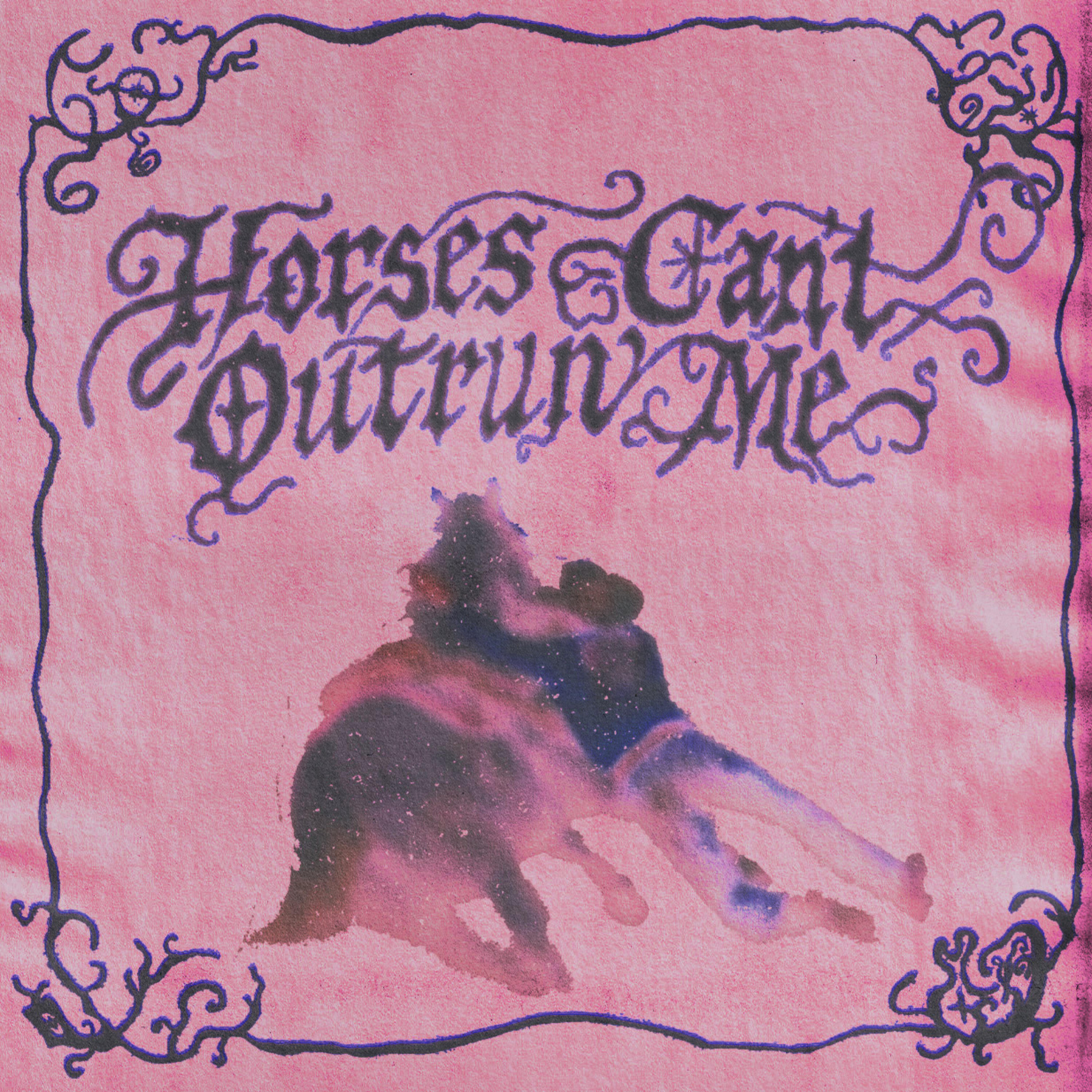 Релиз Horses Can't Outrun Me