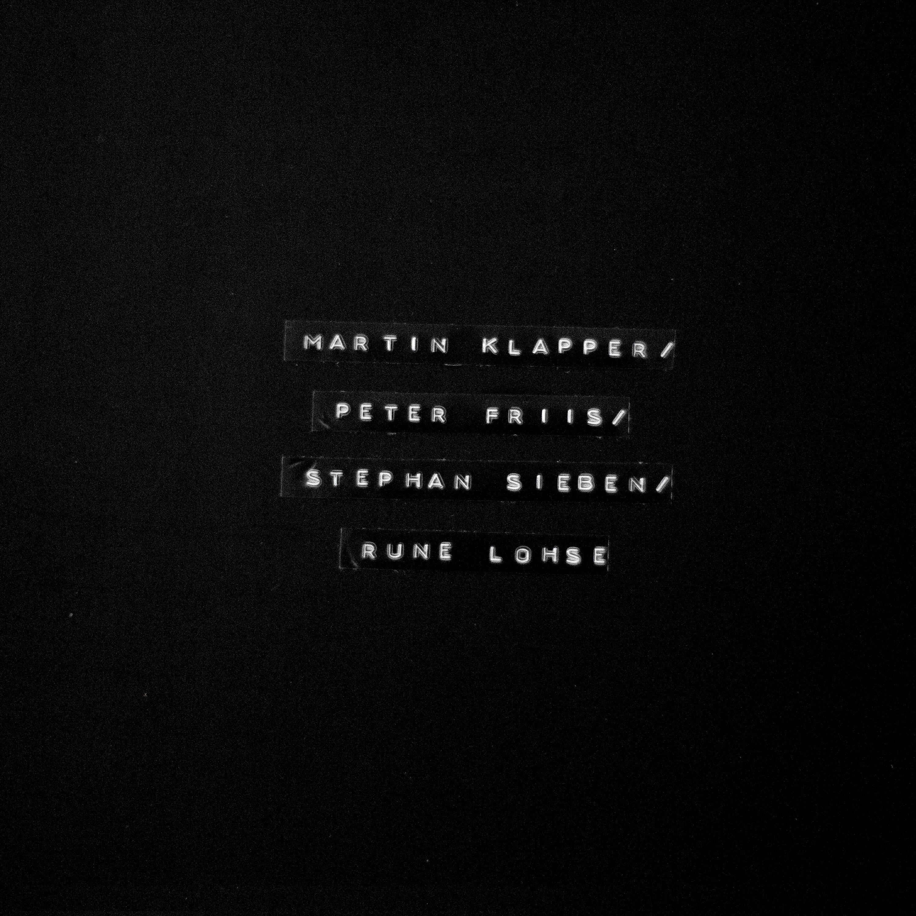 Релиз Martin Klapper / Peter Friis / Stephan Sieben / Rune Lohse