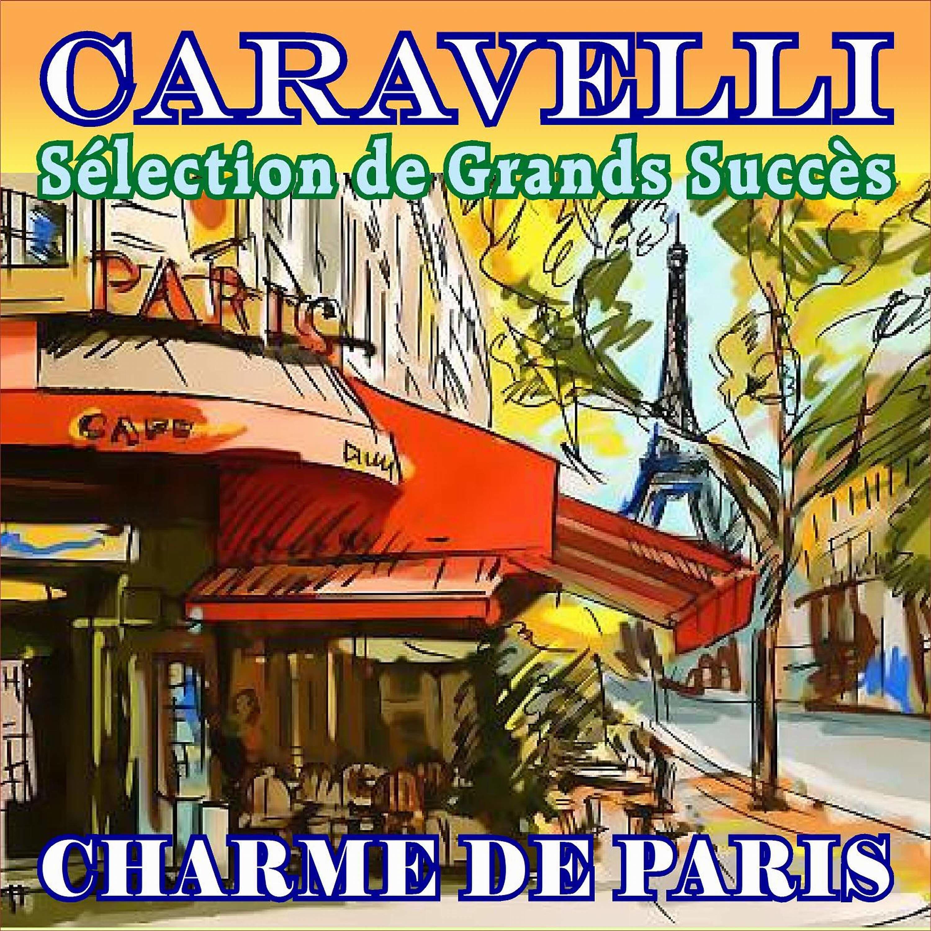 Релиз Charme de Paris - Sélection de Grands Succès