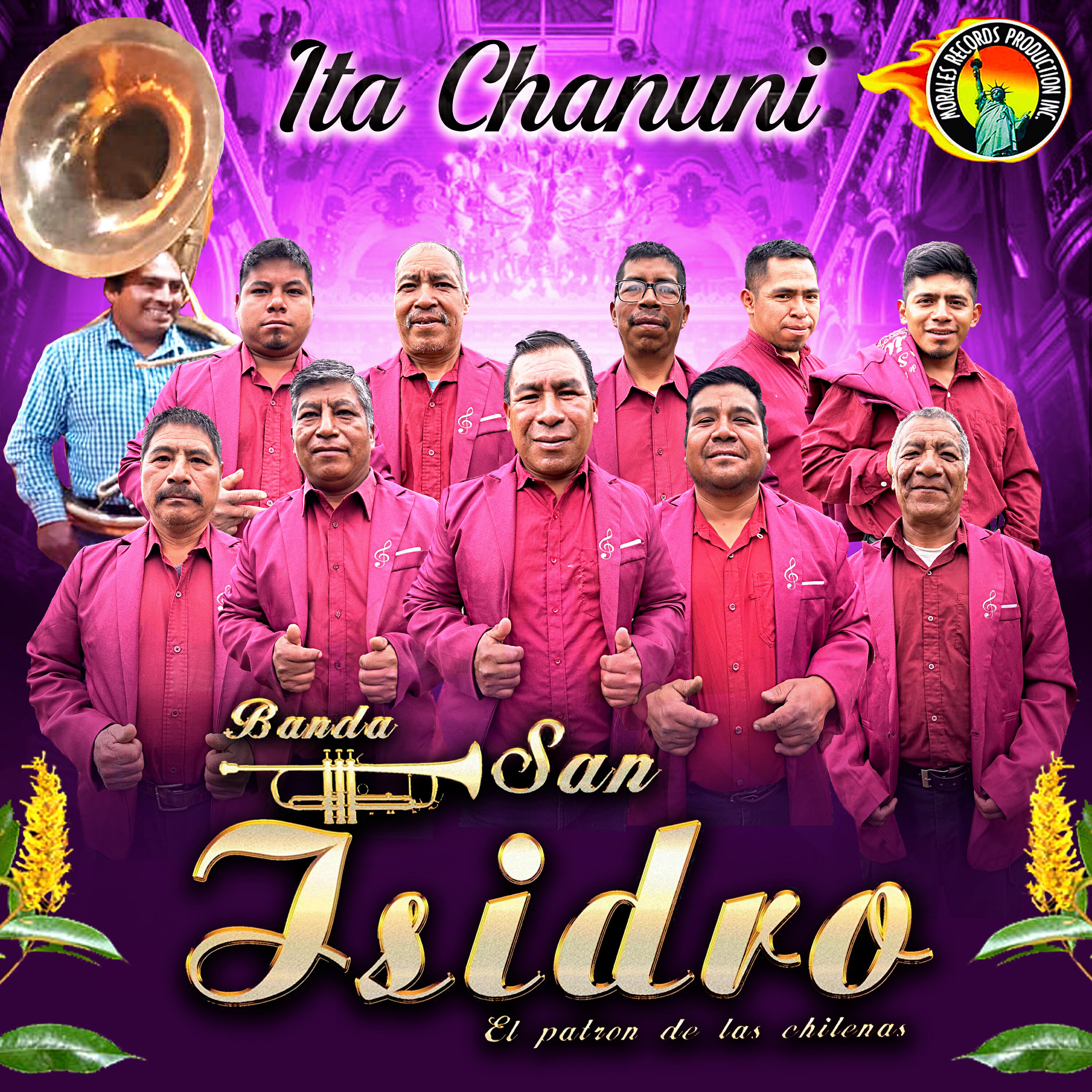 Banda San Isidro El Patron De Las Chilenas