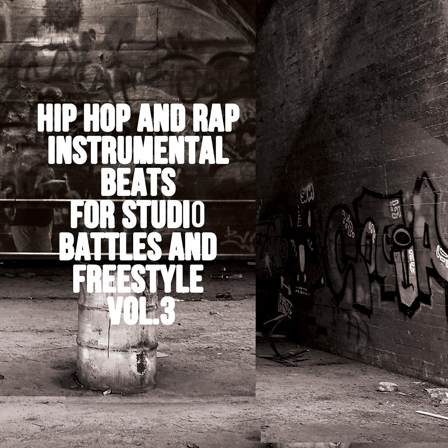 Релиз Hip Hop and Rap Instrumental Beats for Studio Battles and Freestyle, Vol. 3