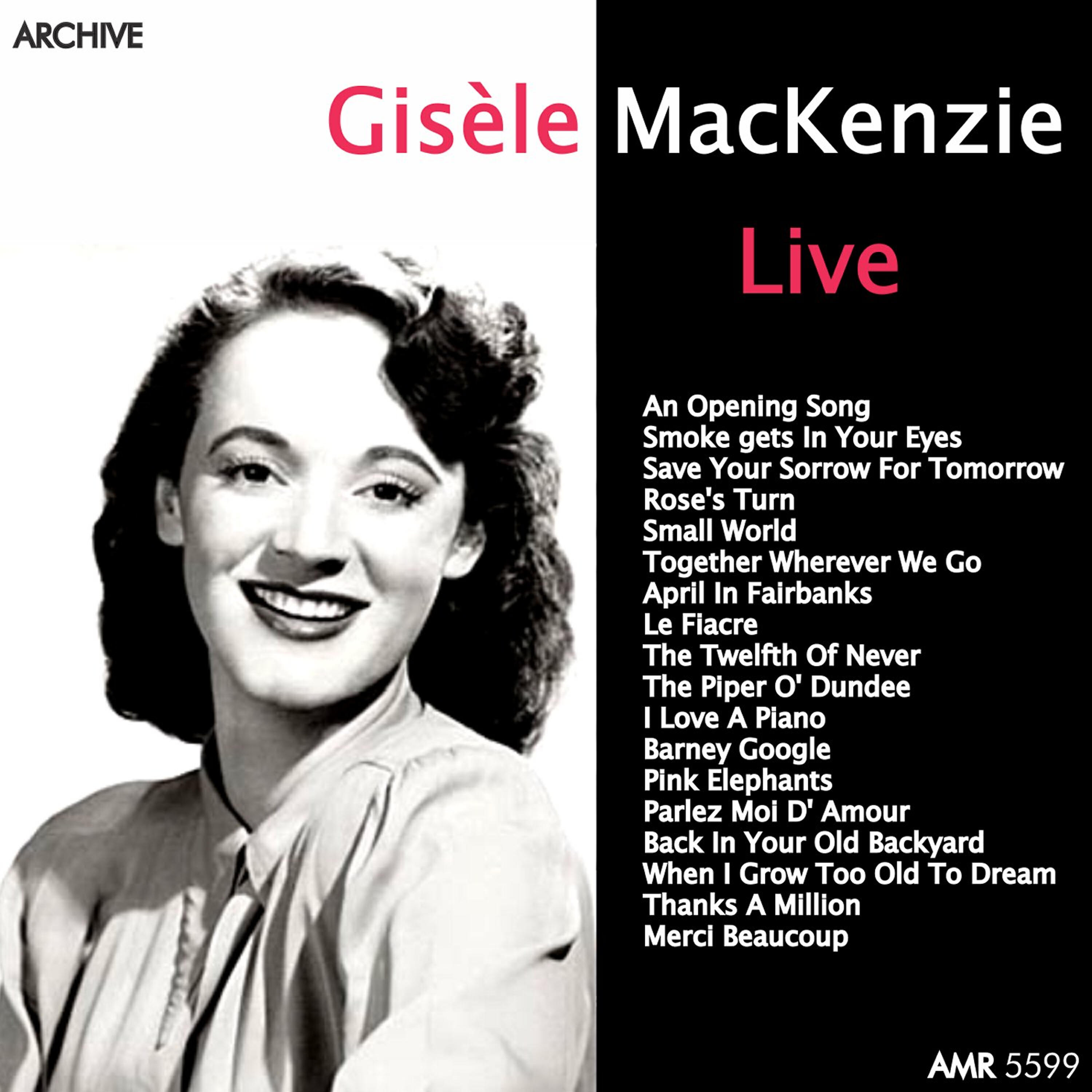 Постер альбома Gisèle Mackenzie Live