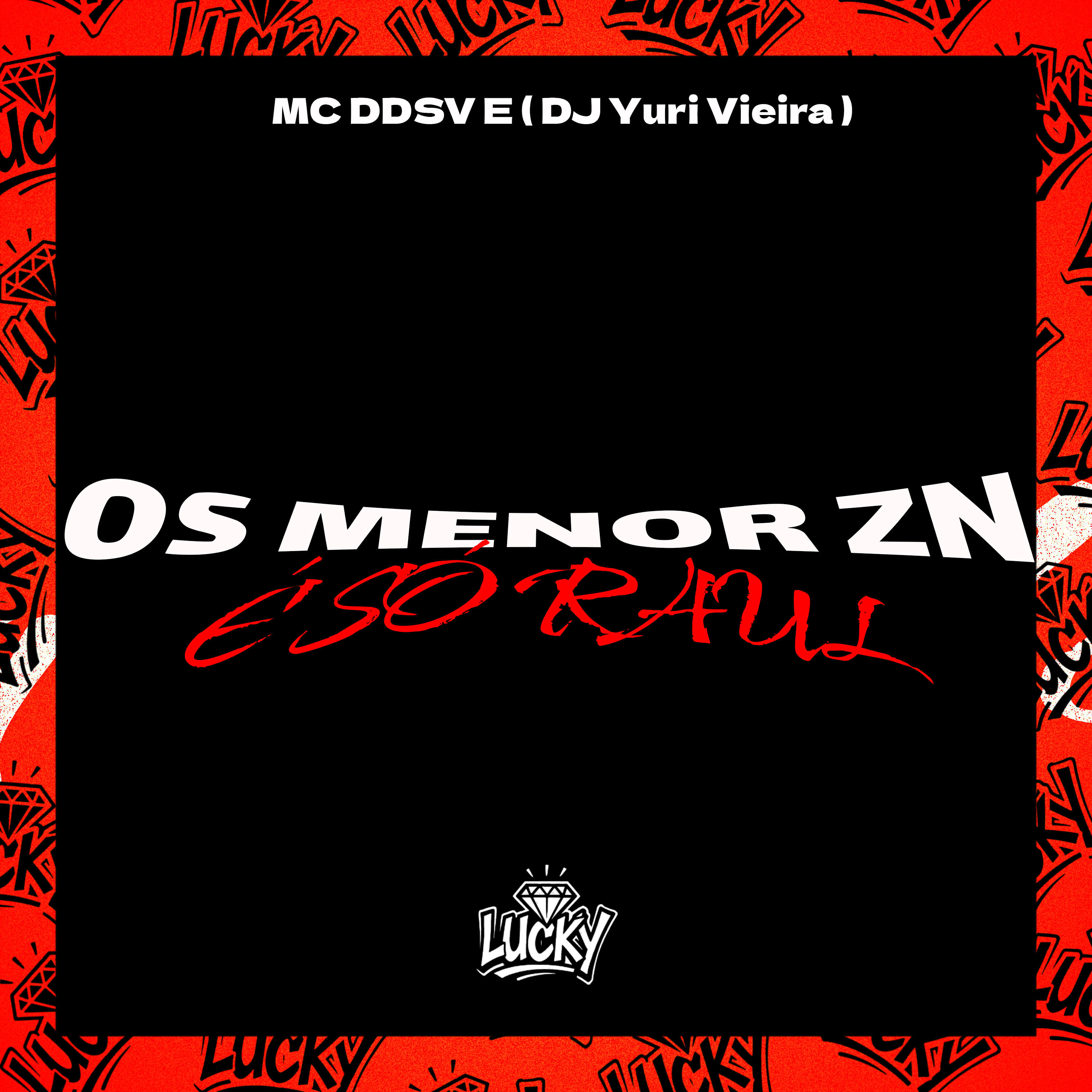 Релиз Os Menor Zn É Só Raul
