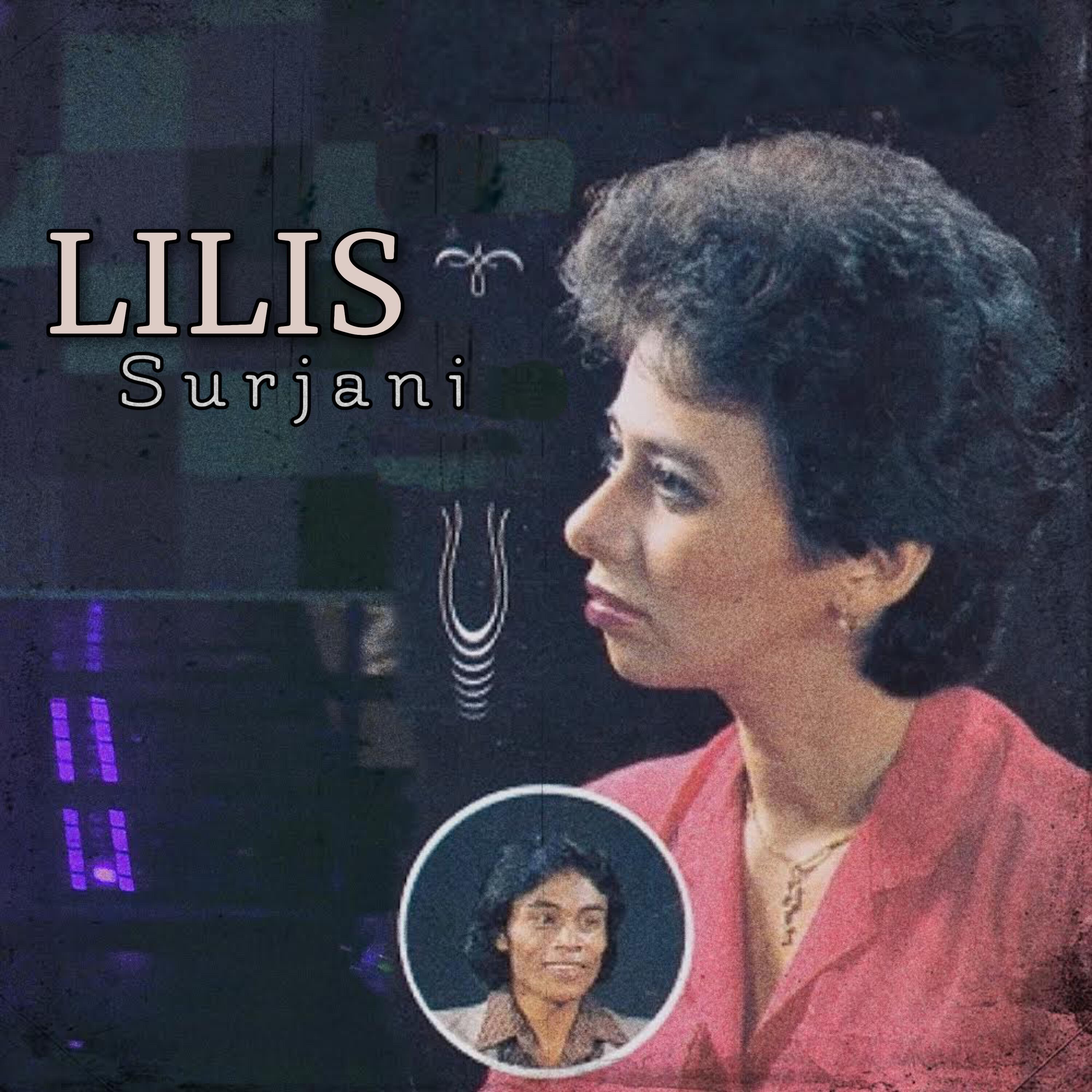 Lilis Surjani