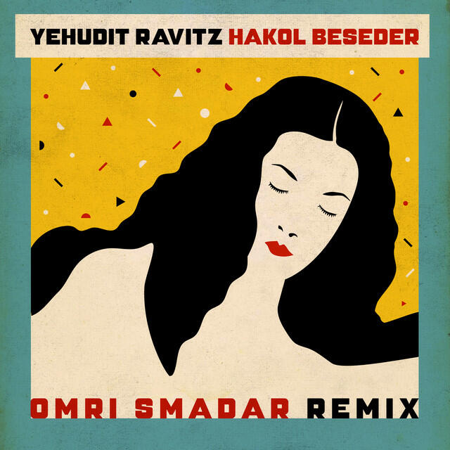 Релиз Hakol Beseder (Omri Smadar Remix)