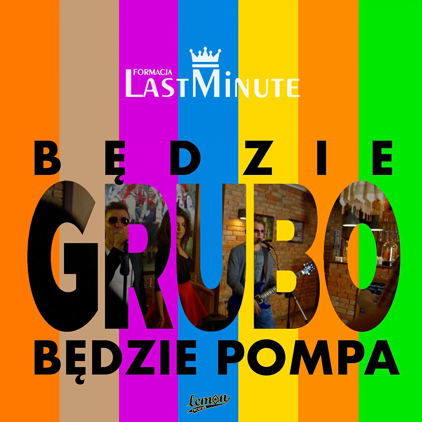 Релиз Będzie Grubo, Będzie Pompa