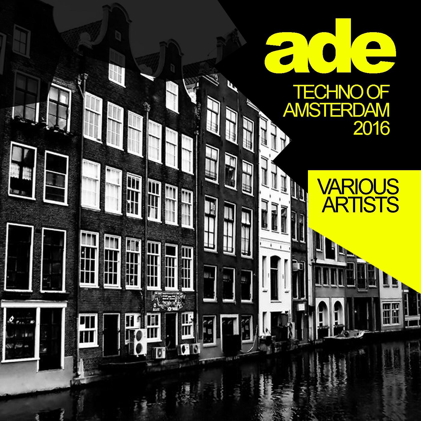 Релиз Ade Techno Of Amsterdam 2016