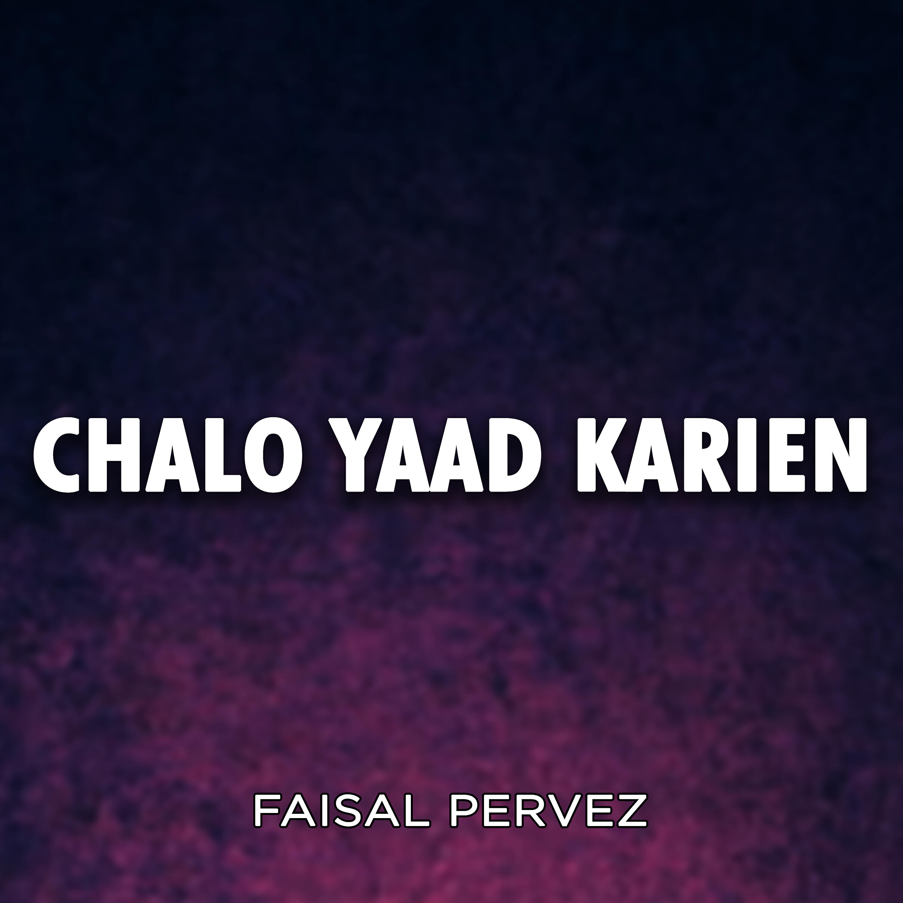 Релиз Chalo Yaad Karien