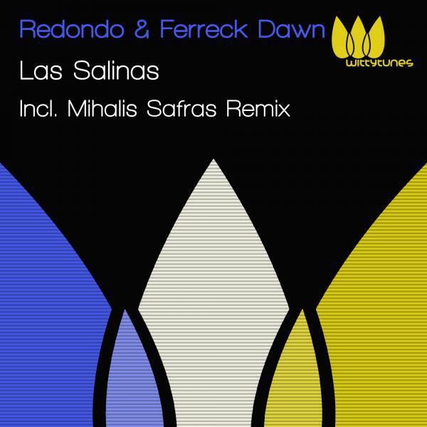 Скачать песню Redondo, Ferreck Dawn, Mihalis Safras - Las Salinas (Mihalis Safras Remix) бесплатно в MP3 для Android и iOS