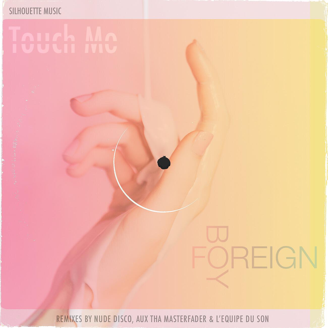Релиз Touch Me