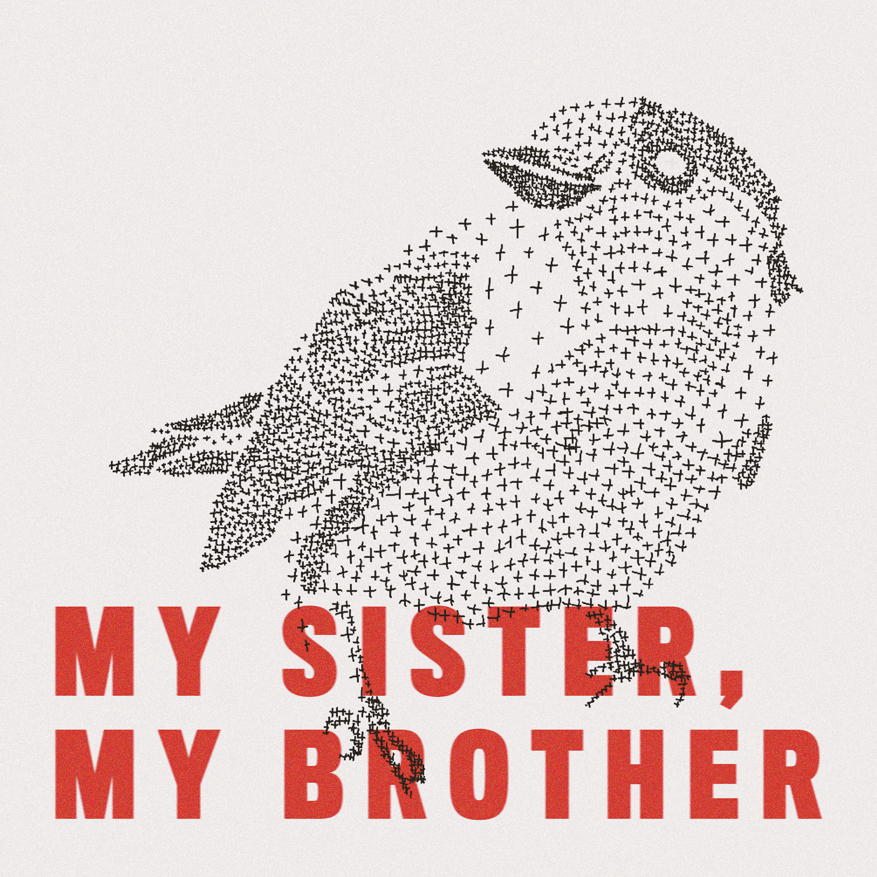 Релиз My Sister, My Brother