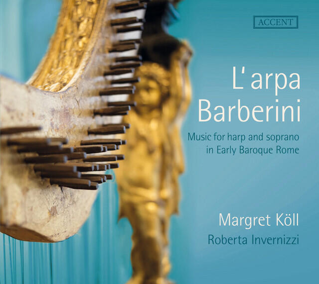 Релиз L'arpa Barberini: Music for Harp & Soprano in Early Baroque Rome