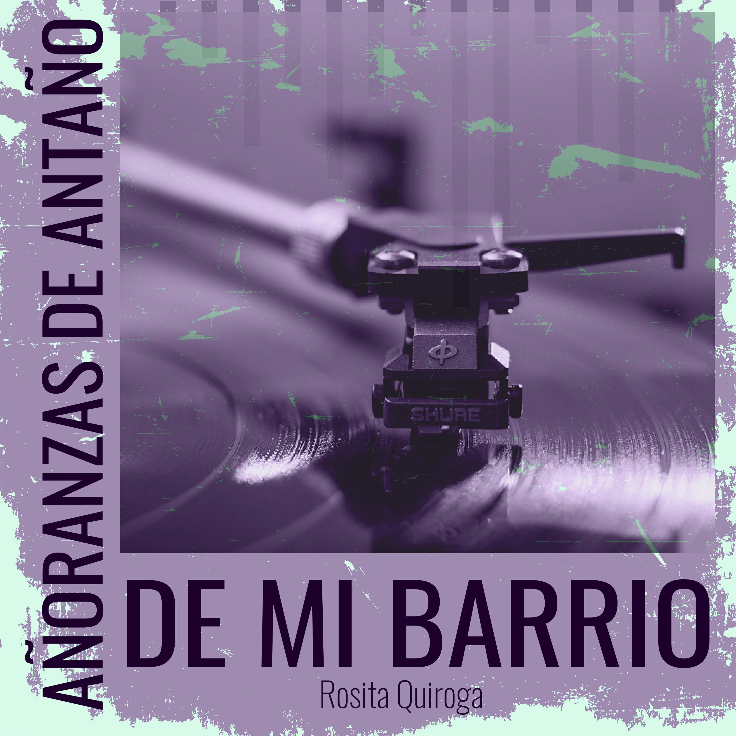 Релиз Añoranzas de Antaño - De Mi Barrio