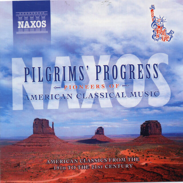 Релиз Pilgrim's Progress: Pioneers Of American Classical Music