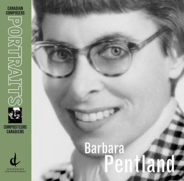 Релиз Pentland, B.: Canadian Composers Portraits