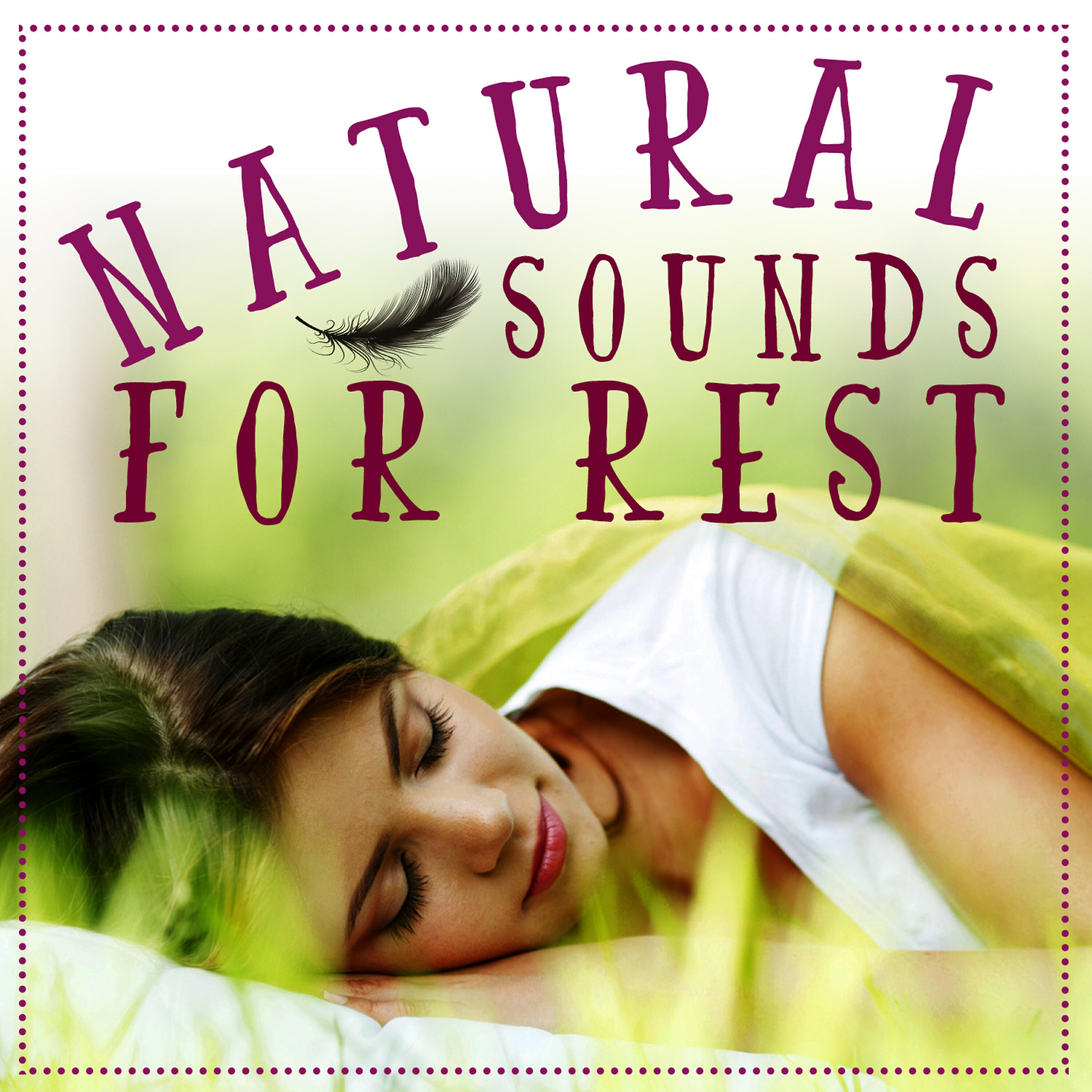 Релиз Natural Sounds for Rest