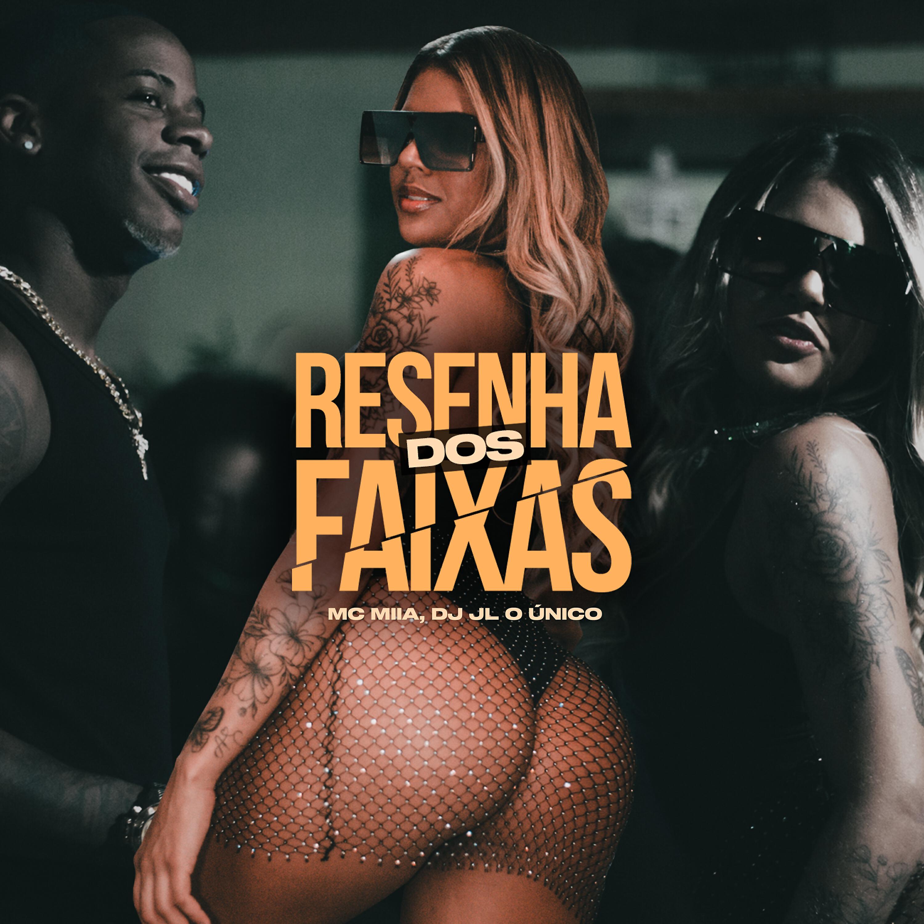 Скачать песню MC Miia, DJ JL O Único - Resenha dos Faixas бесплатно в MP3 для Android и iOS