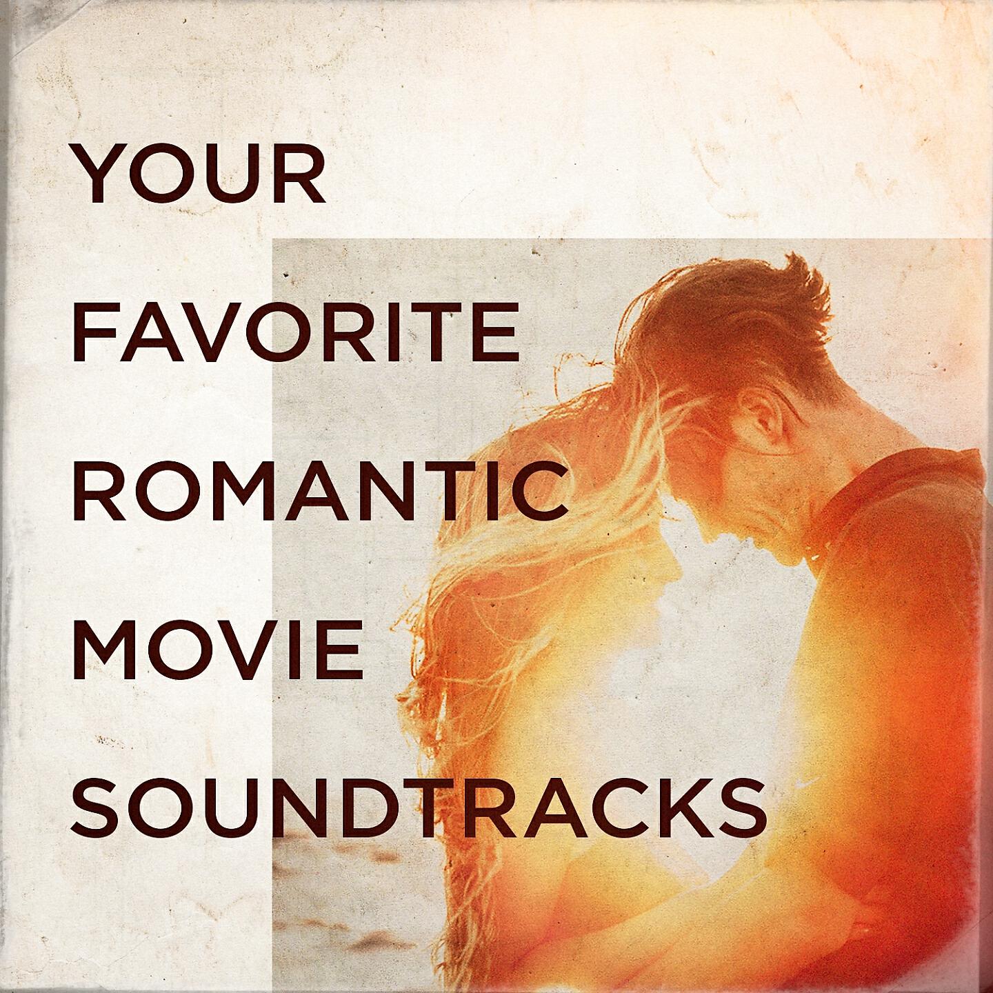 Релиз Your Favorite Romantic Movie Soundtracks