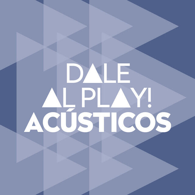 Релиз Dale al play!: Acústicos