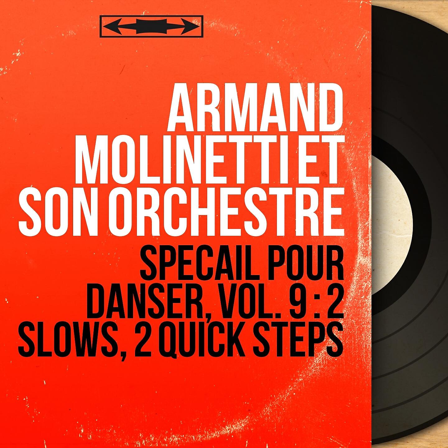 Релиз Spécail pour danser, vol. 9 : 2 slows, 2 quick steps
