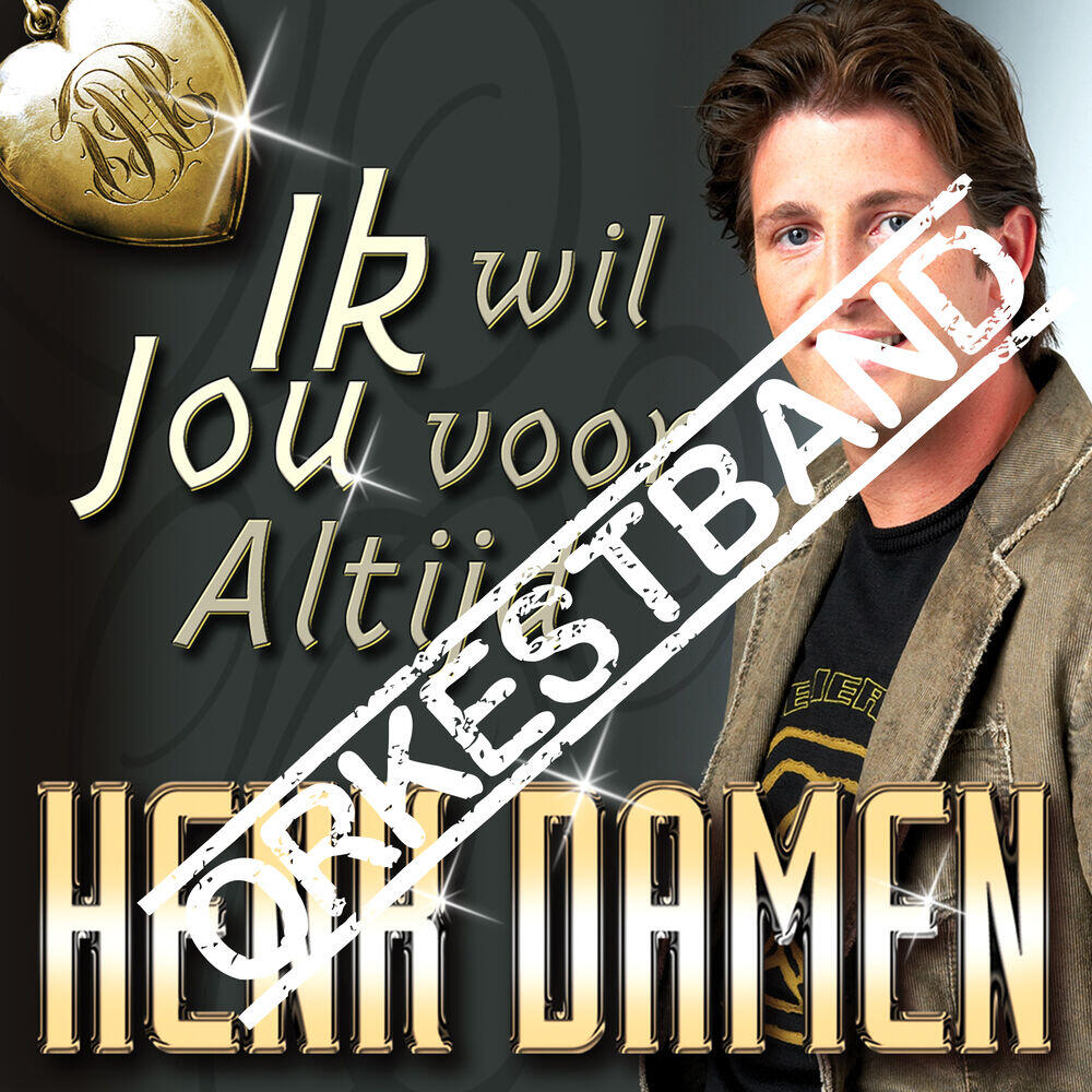 Релиз Ik Wil Jou Voor Altijd (orkestband)