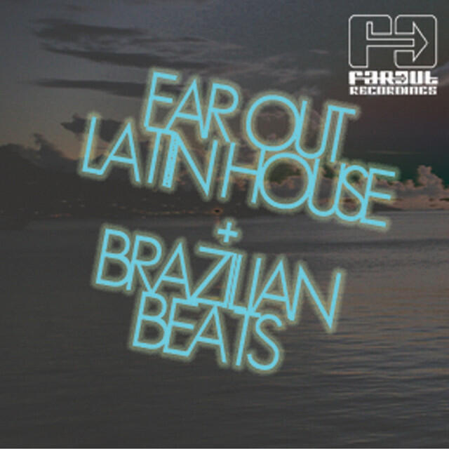 Релиз Latin House & Brazilian Beats
