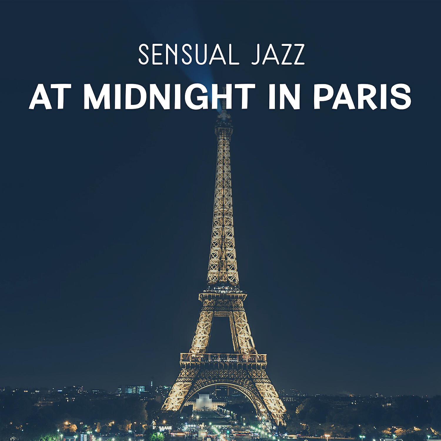 Релиз Sensual Jazz at Midnight in Paris – Instrumental Music for Positive Feelings, Romantic Dinner with Candles and Relaxation Together, Mysterious Lover