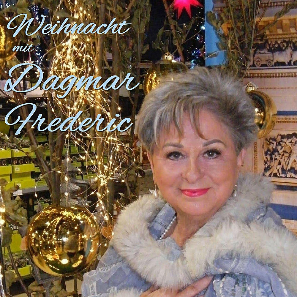 Релиз Weihnacht mit Dagmar Frederic