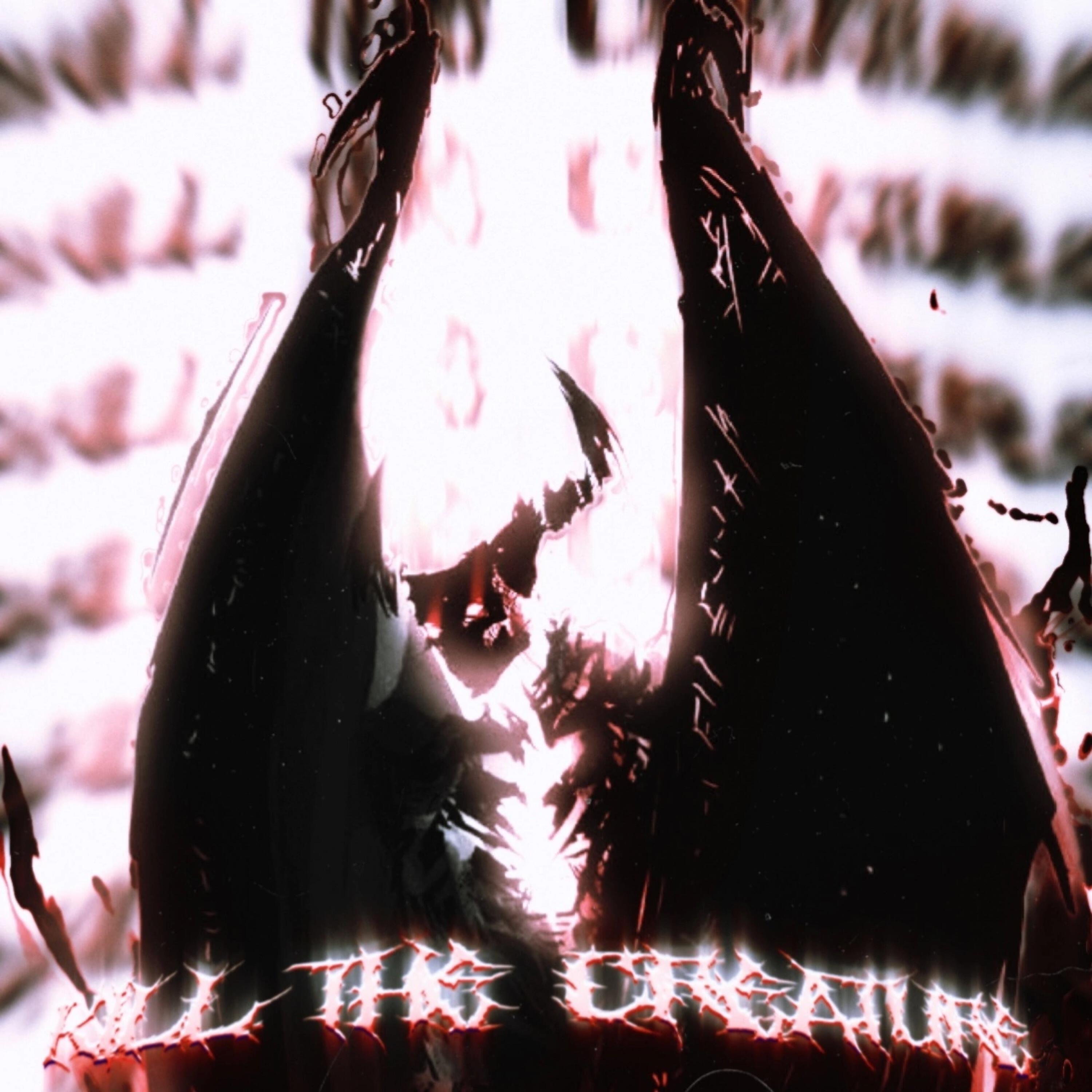 Релиз KILL THE CREATURE