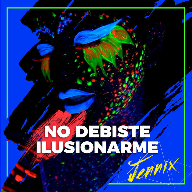 Релиз No Debiste Ilusionarme (Remix)