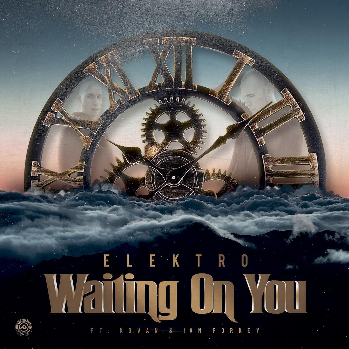 Релиз Waiting on You (feat. Kovan & Ian Forkey)