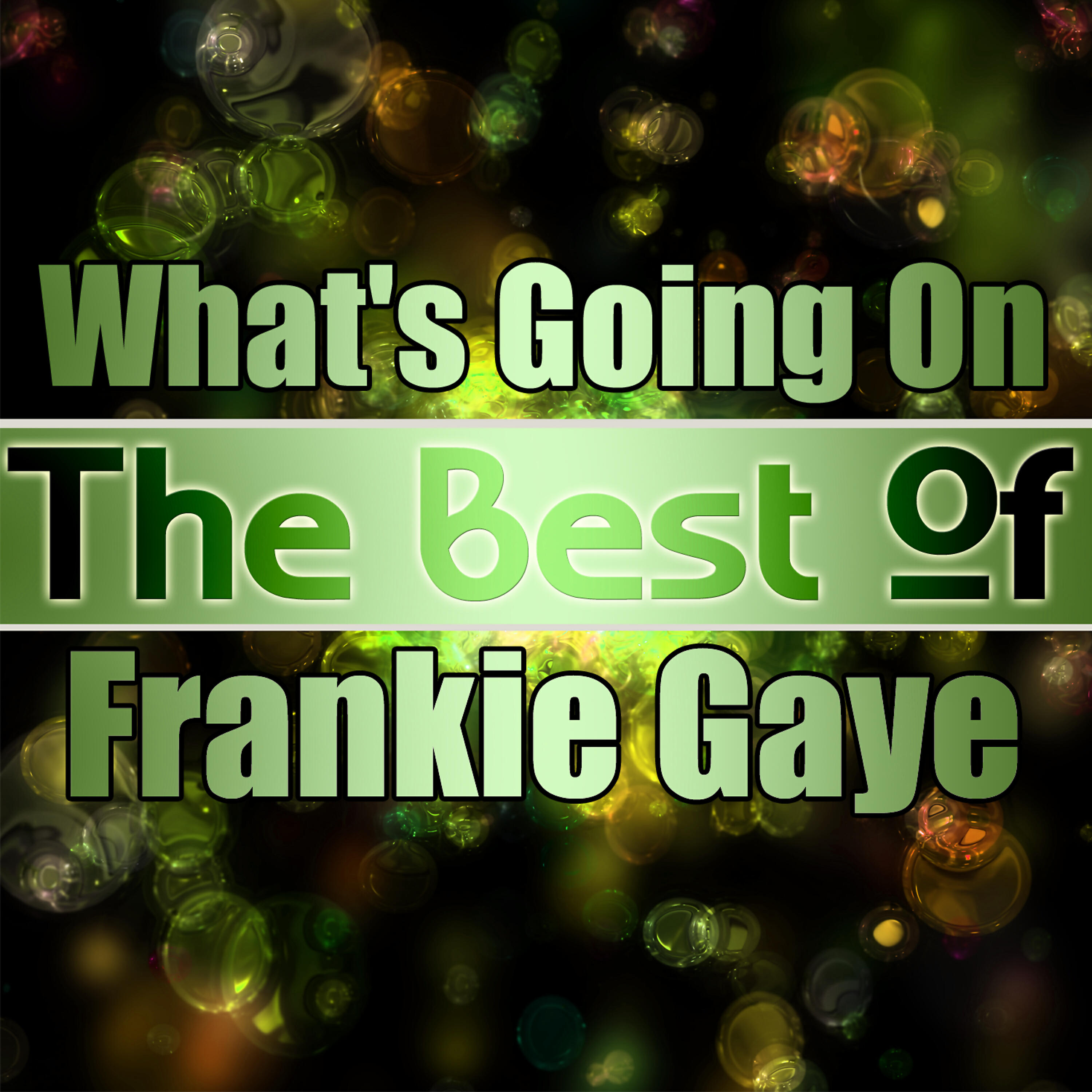 Релиз What's Going On - The Best of Frankie Gaye
