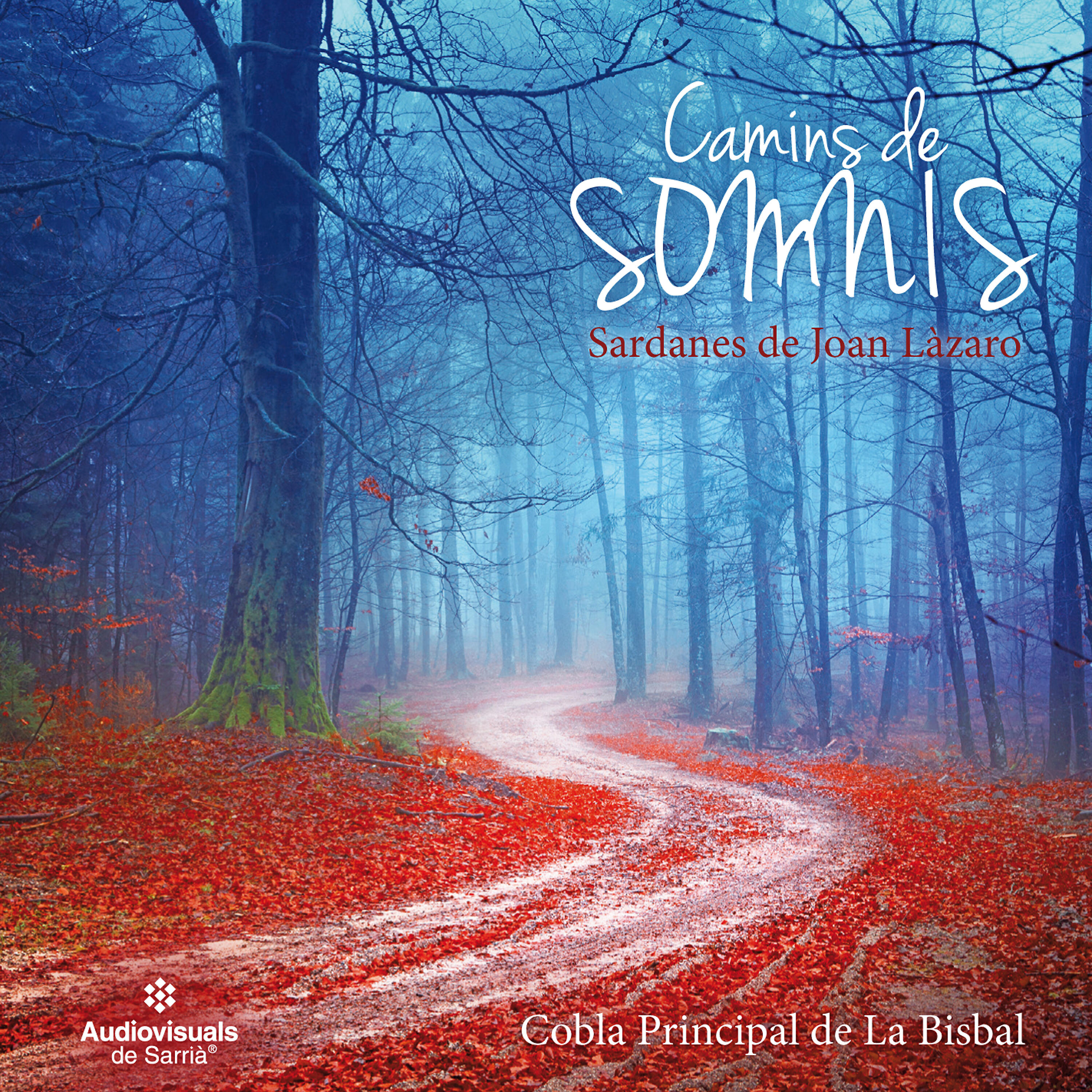 Релиз Camins de Somnis. Sardanes de Joan Lázaro