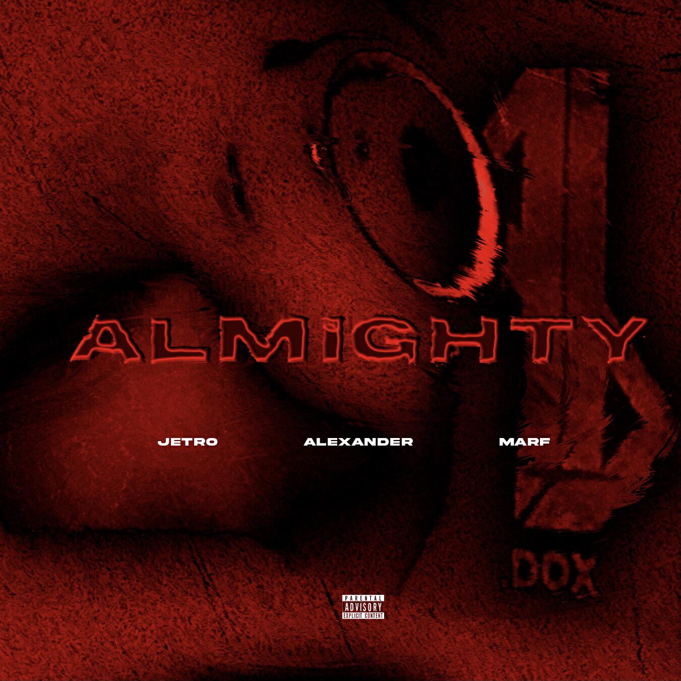 GB, Jetro, Alexander, Marf - ALMIGHTY