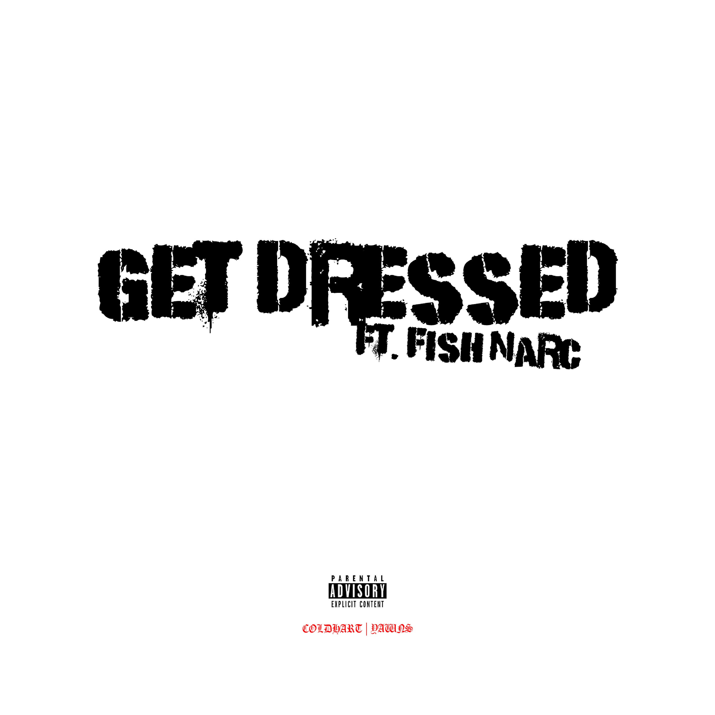 Релиз Get Dressed